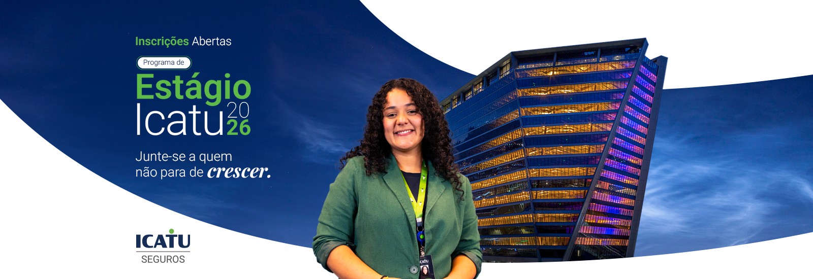 Icatu Seguros abre programa de estágio com bolsa auxílio de R$ 2 mil; saiba como se inscrever 1