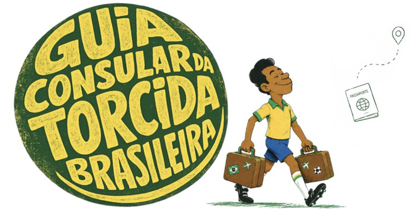 Itamaraty lança guia para brasileiros que vão à Copa do Mundo 9