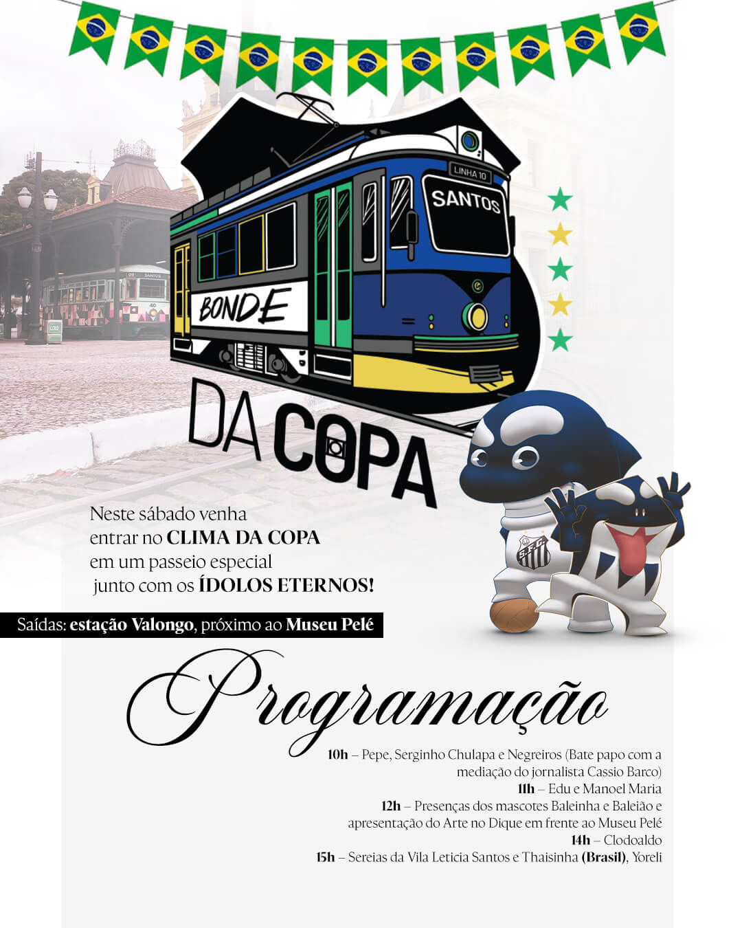 Com a participação de campeões mundiais, Bonde da Copa será atração no próximo sábado (13) 13
