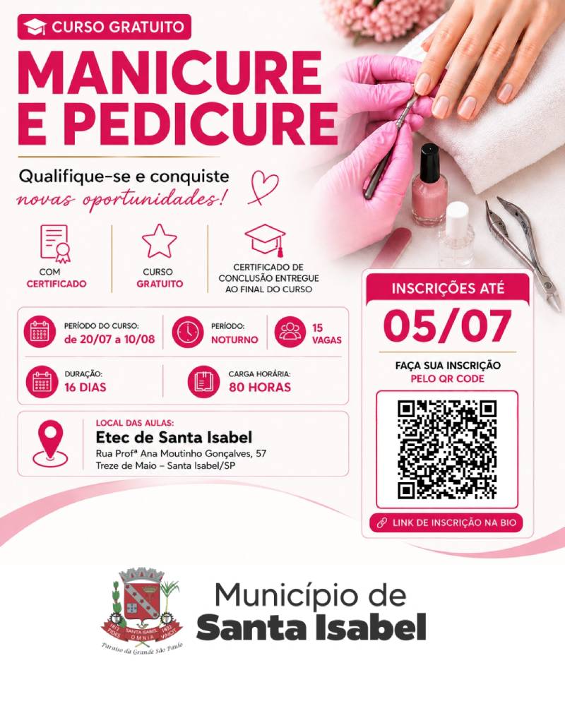 Santa Isabel abre inscrições para curso gratuito de Manicure e Pedicure 1