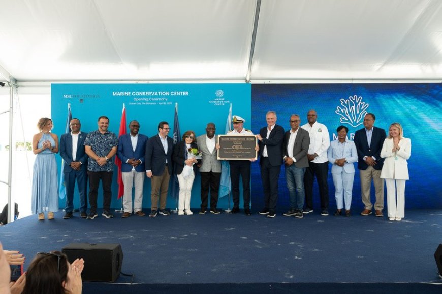 MSC Foundation celebra a inauguração do seu Centro de Conservação Marinha na Ocean Cay