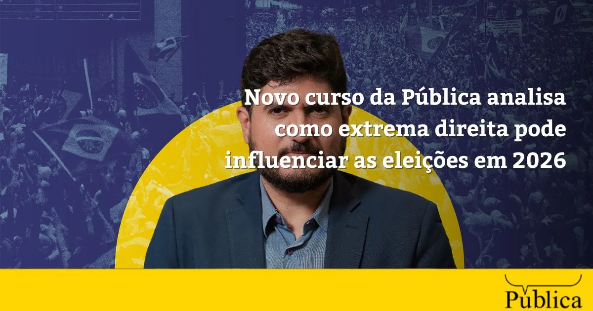 Curso da Pública analisa extrema direita e eleições em 2026 3