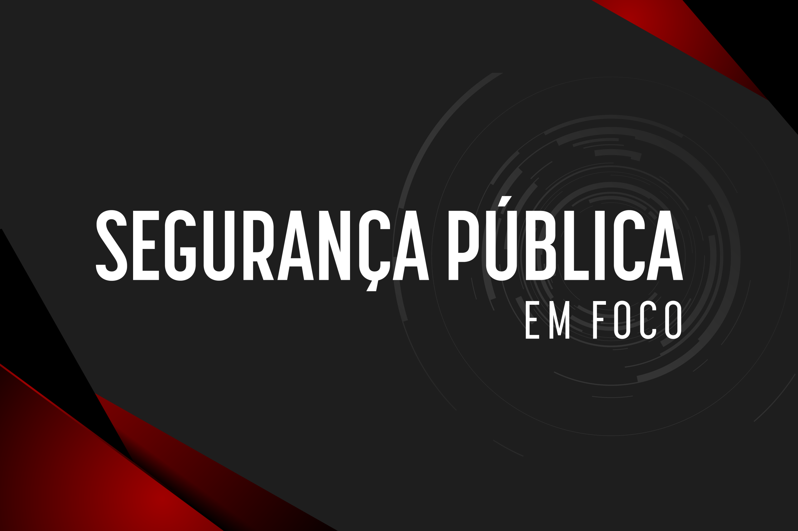Em 19 de agosto, programa Segurança Pública em Foco aborda a realidade das mulheres no sistema prisional brasileiro 7
