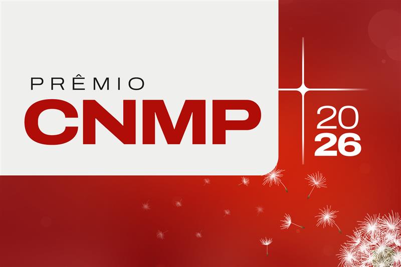 Prêmio CNMP 2026: confira as 94 iniciativas que avançam para a segunda fase 8