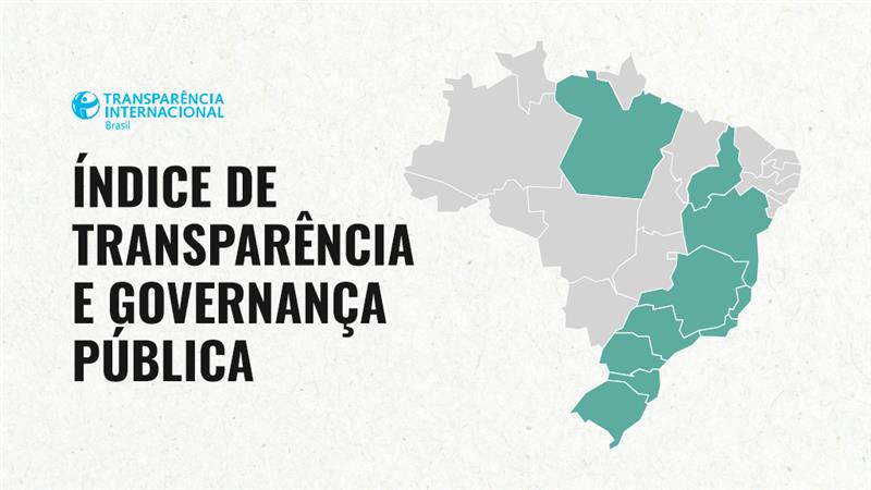 Índice de Transparência e Governança Pública: nos últimos três anos, municípios implementaram mais de mil melhorias | Transparência Internacional 17