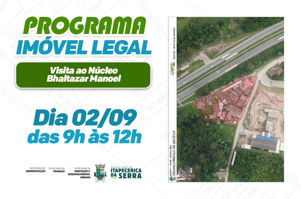 Programa Imóvel Legal: Prefeitura visitará imóveis do Núcleo Bhaltazar Manoel