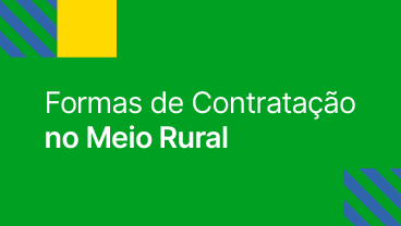 formas de contratação no meio rural.png 3