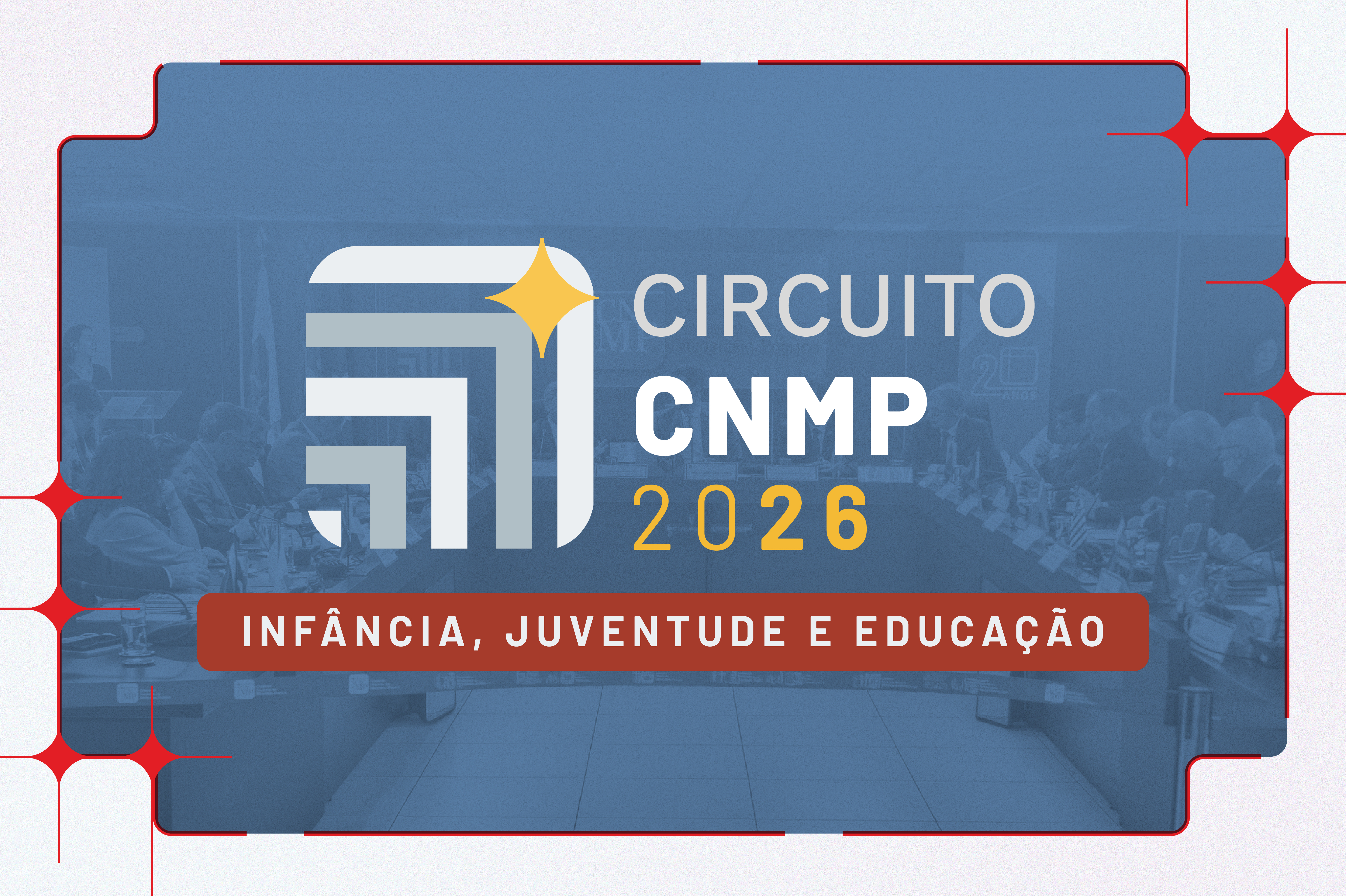 Circuito CNMP debate proteção de crianças e adolescentes, garantia do direito à educação e aprimoramento no sistema socioeducativo 1