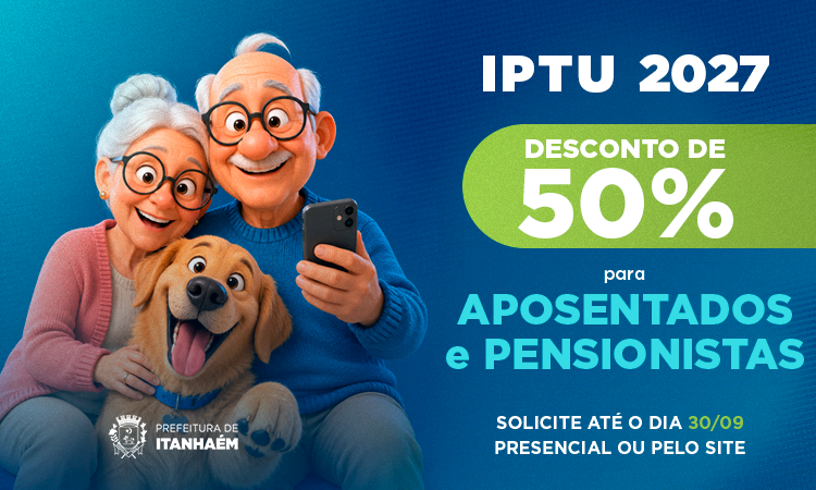 Desconto de 50% no IPTU 2027 já pode ser solicitado por aposentados e pensionistas 1