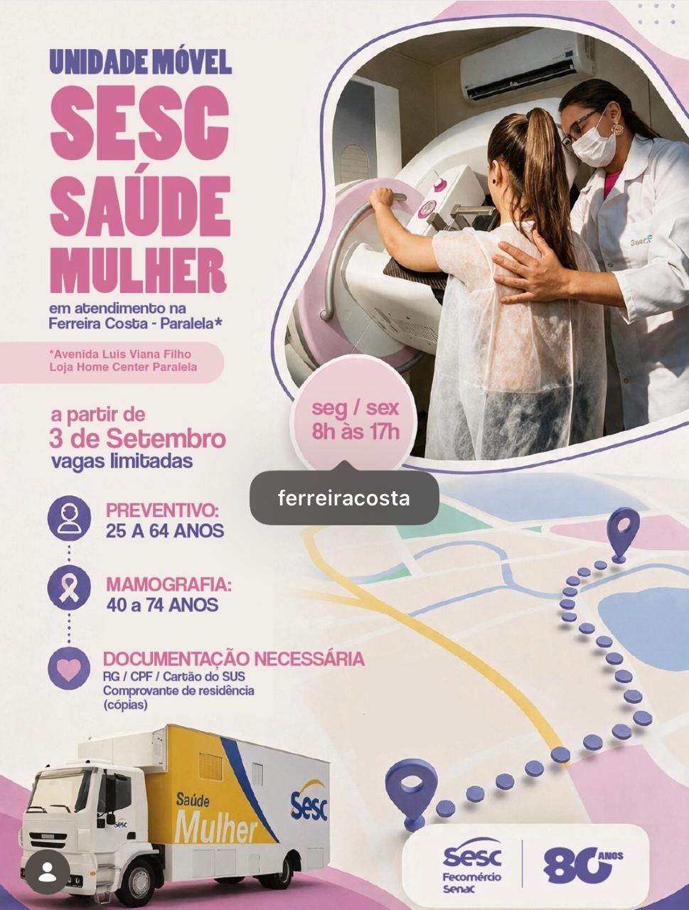 Em setembro, Sesc Saúde Mulher promove atendimentos gratuitos em parceria com a Ferreira Costa 1