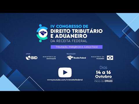 IV Congresso de Direito Tributario e Aduaneiro da Receita Federal (Dia 16) 3