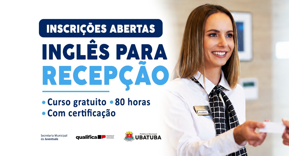 Qualifica SP abre inscrições para curso gratuito de inglês em Ubatuba – Prefeitura Municipal de Ubatuba 7